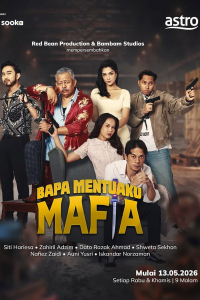 Bapa Mentuaku Mafia Season 1 (2026)
