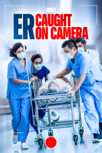 ER: Caught on Camera Season 1 (2026)