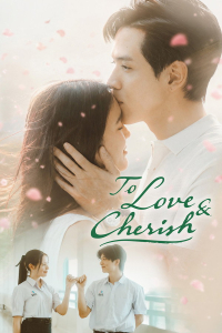To Love &amp; Cherish Season 1 (2026)