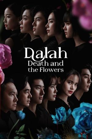 Dalah: Death and the Flowers Season 1 (2025)