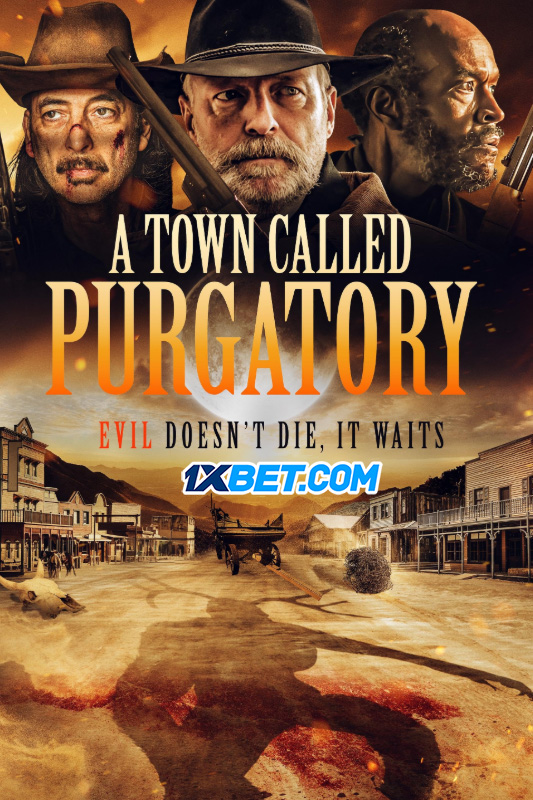 A Town Called Purgatory (2025)