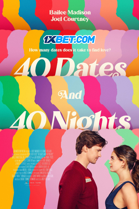 40 Dates and 40 Nights (2026)