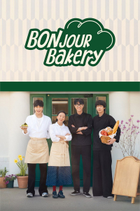 Bonjour Bakery Season 1 (2026)