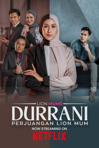 Durrani: Perjuangan Lion Mum Season 1 (2026)