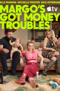 Margo's Got Money Troubles Season 1 (2026)