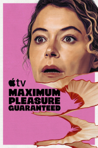 Maximum Pleasure Guaranteed Season 1 (2026)