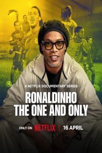 Ronaldinho: The One and Only Season 1 (2026)