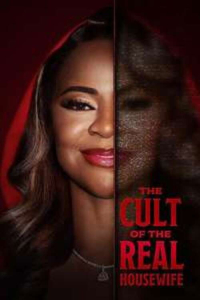 The Cult of the Real Housewife Season 1 (2026)