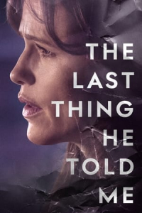 The Last Thing He Told Me Season 2 (2023)