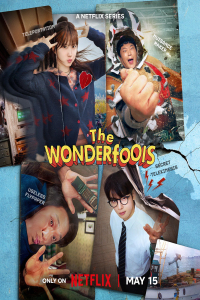 The Wonderfools Season 1 (2026)