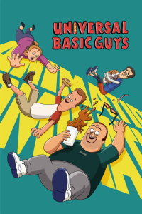 Universal Basic Guys Season 1 (2024)