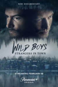 Wild Boys: Strangers in Town Season 1 (2026)