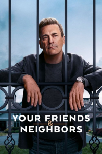 Your Friends &amp; Neighbors Season 2 (2025)