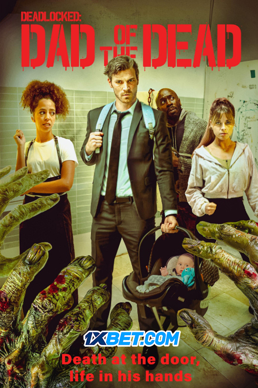 Deadlocked: Dad of the Dead (2025)