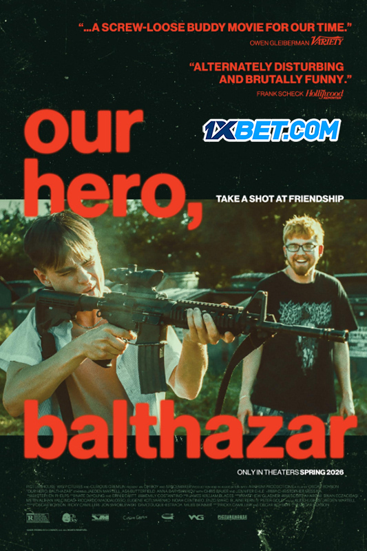 Our Hero Balthazar (2026)